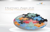 Human Age 2 - ManpowerGroup€¦ · rapid globalisation to technological revolution, has created a highly uncertain business environment and knocked labour markets out of sync. From