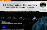 L1 Solar Wind, Kp, Aurora and GNSS Error Alerts · 2/28/2013  · L1 Kp Alert AFFECTS User Workshop 6 RSS feed: L1 Kp Alert Extreme solar wind affects the Earths magnetosphere. Kp