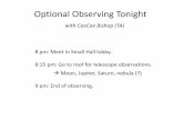 Optional Observing Tonight · [By 7Train at the English Wikipedia, CC BY-SA 3.0] [By Cmglee - Own work, CC BY-SA 3.0] Explored the gas giant planets: - Jupiter - Saturn - Uranus (V2)