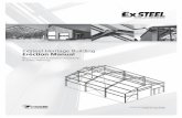 ExSteel Heritage Building Erection Manual...7825 Springwater Road, Aylmer, Ontario N5H 2R4 1.800.265.7740 exsteel.com p 2This erection manual is intended to provide customers and/or