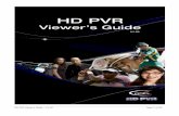 HD PVR Viewer’s Guide – V1.02 Page 1 of 30 · 2014-11-19 · HD PVR Viewer’s Guide – V1.02 Page 4 of 30 2 BACK PANEL 1 RF In and RF Out Connect RF In to the terrestrial antenna.