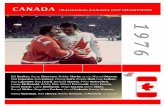 1976 Canada Cup - Big Mouth Sportsbigmouthsports.com/.../uploads/2016/09/1976-canada-cup.pdf · Glenn Resch, Larry Robinson, Serge Savard, Steve Shutt, Darryl Sittler, Rogatien Vachon,