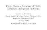 Finite Element Solution of Fluid- Structure Interaction Problems · 2015-07-02 · Finite Element Solution of Fluid-Structure Interaction Problems Gordon C. Everstine Naval Surface