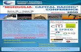 MONGOLIA CAPITAL RAISING” - ABN Newswire · 2010-06-03 · MONGOLIA CAPITAL RAISING” CONFERENCE ... expand your network between foreign expatriates and local representatives and