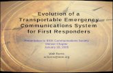 Evolution of a Transportable Emergency Communications ... · Wireless CommHub Requirements • Easy to transport and deploy, and environmentally tolerant • Multiple wireless LAN