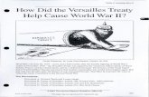 MW DBQ Treaty of Versailles · not be outdone by anyone else's navy; Germany was determined not to be outgunned by anybody else's army. By 1914 a tense Europe bristled with weapons.