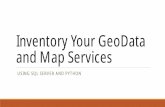 Inventory Your GeoData and Map Services - Esri · Inventory Your GeoData and Map Services ... • Inrix TMC. GIS at MTC • System Architecture (All AWS Cloud Servers): GIS at MTC.