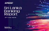 Sri Lanka Banking Report · 2020-03-24 · Investment promotion, BOI being more focused, trade policies and agreements, trade facilitation, the Customs electronic window to bring