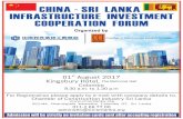 CHINA - SRI LANKA INFRASTRUCTURE …CHINA - SRI LANKA INFRASTRUCTURE INVESTMENT COOPERATION FORUM Organized by Chamber of Construction Industry Sri Lanka adminsec@ccisrilanka.org 011-2