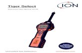 Tiger Select - Ion Science Ltd€¦ · TIGER MANUAL Ion Science Ltd Page 4 of 20 About this manual This manual describes the function and operation of the Tiger® Select instrument.