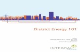 District Energy 101 - Integral Group...cooling, the focus of the 4th Generation District Heating approach is still — as the name indicates — heating only. As an industry leader,