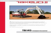 TB145 - Takeuchi US · TB145 Compact Excavator A ll Takeuchi excavators share our commitment to the highest standards in quality and performance. They are the product of extensive