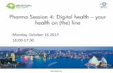 Pharma Session 4: Digital health your health on (the) line...1. Established pharma company • Accustomed to long development times • Experience in patenting of pharma/biotech/med