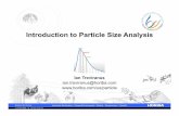 Essentials of Particle Size Analysis · Understanding Dynamic Light Scattering Results TR012 Help! How Can I Trust My Size Results? TR015 Refractive index selection, sampling, dispersion,