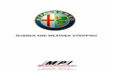 RUBBER AND WEATHER STRIPPING - Motion Products, Inc · RUBBER AND WEATHER STRIPPING (920) 725-4688 • (920) 725-1097 parts@mpi-ferrari.com •