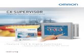 CX-SUPERVISOR - HrOpen · 2008-02-28 · Visualise your machine at a glance Designed specifically for PC-based machine visualisation, CX-Supervisor makes live easier for you. It can