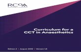 Curriculum for a CCT in Anaesthetics - GMC · 2018-08-23 · Anaesthesia is a craft specialty and much of the education and training is acquired through experiential learning and