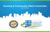 Housing & Community Affairs Committee · 2017-04-21 · Sources of $46 Million • Average annual amount: $16 million • $46 million is composed of the following: – $16.5 million