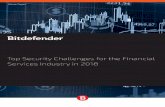 Top Security Challenges for the Financial Services Industry in 2018 · 2018-10-12 · The notorious hacking group The Shadow Brokers leaked NSA hacking tools and exploits, including