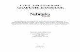 CIVIL ENGINEERING GRADUATE HANDBOOK · This handbook is divided into five parts. Part I discusses the Civil Engineering graduate program mission and goals, faculty and staff. Parts