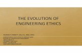 THE EVOLUTION OF ENGINEERING ETHICS€¦ · the evolution of engineering ethics thomas p. pannett, esq, p.e., mba, cppo administrator, odot office of contract sales division of construction