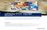 Samsung SMART Signage€¦ · Additionally, intelligent UHD upscaling technology is a cutting-edge solu-tion based on Samsung’s proprietary UHD Processor that allows content developed