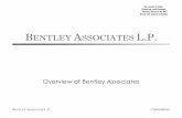 Overview of Bentley Associates · 2016-09-13 · Overview of Bentley Associates . BENTLEY ASSOCIATES L.P. 2 OVERVIEW OF BENTLEY ASSOCIATES ... contractual referral relationships with