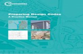 Preparing Design Codes - gov.uk · Preparing Design Codes A Practice Manual This manual has been speciﬁcally published to show how design codes can help deliver good quality places,