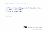 e*Way Intelligent Adapter for COM/DCOM User’s Guide (Monk ...e*Way Intelligent Adapter for COM/DCOM User’s Guide 6 SeeBeyond Proprietary and Confidential Chapter 1 Introduction