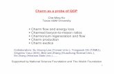 Charm flow and energy loss Charmed baryon-to-meson ratios …home.physics.ucla.edu/calendar/workshops/HQP/Talks/ko.pdf · 2009-05-28 · 1 Charm as a probe of QGP Che-Ming Ko Texas