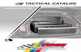 TACTICAL CATALOG...TACTICAL CATALOG CopBox Cabinet, Specialty Vehicle Cabinets, Mobile Storage, and More MANUFACTURING ALUMINUM CARTS, CABINETS & DRAWERS WE BUILD IT BETTER WE BUILD
