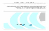 TS 183 019 - V2.3.0 - Telecommunications and Internet converged ...€¦ · ETSI 4 ETSI TS 183 019 V2.3.0 (2008-02) Intellectual Property Rights IPRs essential or potentially essential