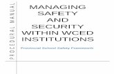 M SECURITY - Western Cape · 4.3 Conducting Searches 4.3.1 Random searches and seizures are prohibited 18 ... (SASA) and the Occupational Health and Safety Act (OHSA), prescribes