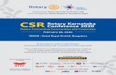 CSRConference 2020 Rotary Karnatakarotarycsr3190.org/wp-content/uploads/2020/02/Rotary... · 2020-02-18 · Ÿ Rushdee Warley CEO, JSW Spos Ÿ Giridhar S. COO, Azim Premji Foundation