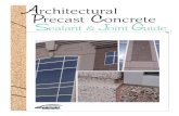 Architectural Precast Concrete Sealant & Joint Guide · 2017-05-20 · architectural precast concrete building exterior is frequently defined by its ability to separate the environments
