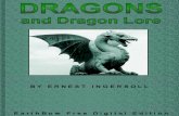 DRAGONS AND DRAGON LOREdragons-nest.ru/dragons/books-and-articles/knigi_o...DRAGONS AND DRAGON LORE BY ERNEST INGERSOLL With an Introduction by HENRY FAIRFIELD OSBORN President of