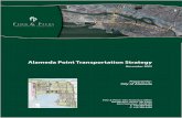 Alameda Point Transportation Strategy...The transportation strategy developed for Alameda Point contains some of the best ideas culled from national and international examples, including