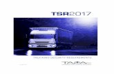 Trucking Security Requirements - TAPA Emea · The Trucking Security Requirements (TSR) focuses exclusively on transport by truck and represents minimum Standards specifically for