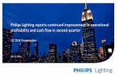 Philips Lighting reports continued improvement in …...of Philips Lighting N.V. (the “ompany”, and together with its subsidiaries, the “Group”), including statements regarding