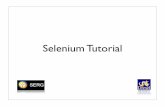 selenium - Drexel CCIspiros/teaching/SE320/slides/selenium.pdfSelenium IDE The root of web application you want to test The list of actions in the actual test case to execute The log