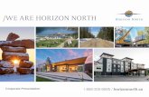 Corporate Presentation - Horizon North Logistics€¦ · LNG project. Modular Solutions • Funds allocated to Modular Solutions will be focused on expanding capacity and capabilities,