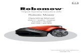 Operating Manual - RobotShop · III Robomow RS models Safety Warnings & Precautions Use 1. Read this Operating and Safety Manual carefully and be familiar with the controls and the