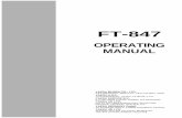 OPERATING MANUALblog.f1src.org/.../ft847/doc/FT-847_Operating_manual_eng.pdf · 2017-03-09 · FT-847 OPERATING MANUAL YAESU MUSEN CO., LTD. 4-8-8 Nakameguro, Meguro-Ku, Tokyo 153-8644,