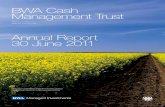BWA Cash Management Trust...Other comprehensive income--Total comprehensive income --BWA Cash Management Trust Statement of Comprehensive Income For the year ended 30 June 2011 Profit
