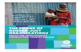 Jane Beesley/Oxfam The power of gender-just organizations€¦ · 2 The accompanying document Conceptual framework for transformative organizational capacity building provides more