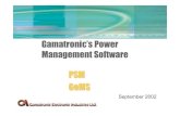 Gamatronic’s Power Management Software PSM GeMS · Gamatronic’s Power Management Software PSM GeMS September 2002. Gamatronic’s Power Systems enable Network (LAN, Wan, Internet)