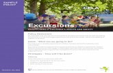 Excursions - Community Early Learning Australia · 2019-12-11 · ⊲ Inform families of the details of the excursion including destination, objectives and outcomes, and what the
