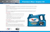 Premium Blue Engine Oil - Cummins Filtration · Valvoline’s Premium Blue Engine Oil is designed to provide advanced lubricant performance in modern emissions treatment equipped
