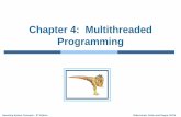 Chapter 4: Multithreaded Programming - 國立臺灣大學cc.ee.ntu.edu.tw/~farn/courses/OS/slides/ch04.pdf · 2014-10-23 · CPU utilization that forms the basis of multithreaded