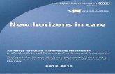 New horizons in care - University of Wolverhampton · 2012-2015 New horizons in care. Page 1 of 29 Preface . ... The Royal Wolverhampton Hospitals NHS Trust . The School of Health